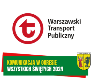 Żółty napis "Komunikacja w okresie" i biały napis "Wszystkich Świętych 2024" na zielonym pasku. W tle logo WTP.