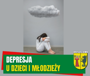 Szara chmura, skulona dziewczynka. Na zielonym pasku napis DEPRESJA U DZIECI I MŁODZIEŻY