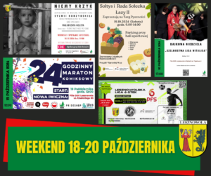 Obrazek, na którym jest pięć plakatów i żółty napis "Weekend 18-20 października" na zielonym pasku.