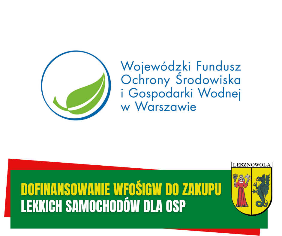 Żółty napis "Dofinansowanie WFOŚiGW do zakupu" i biały napis "lekkich samochodów dla OSP" na zielonym pasku.
