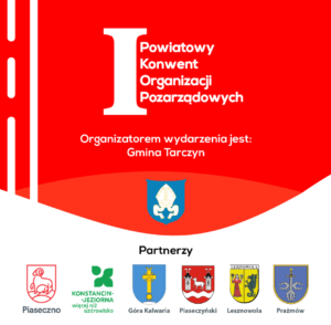 Grafika w kolorze czerwonym. Biały napis I Powiatowy Konwent Organizacji Pozarządowych. Herb Gminy Tarczyn, poniżej 6 herbów partnerów