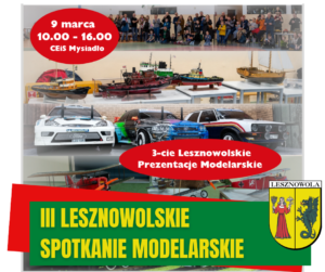 Modele samochodów. Na zielonym pasku napis III Lesznowolskie spotkanie Modelarskie