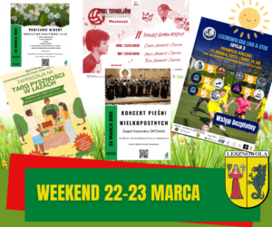Wiosenna grafika. 5 plakatów promujących weekendowe wydarzenia. Na zielonym pasku napis WEEKEND 22-23 MARCA