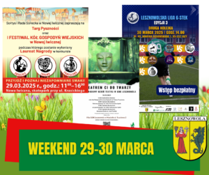 Trzy plakaty z weekendowymi wydarzeniami. Na zielonym pasku napis WEEKEND 29-30 MARCA