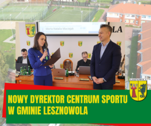 Na tle obiektu sportowego w Gminie Lesznowola jest zdjęcie Pani Wójt i nowego Dyrektora Centrum Sportu.
