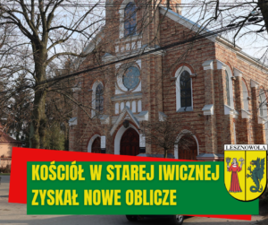 zdjęcie przedstawia kościół w starej iwicznej