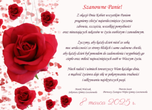 Na obrazku po lewej stronie widać w tle różowe serduszka a na nich czerwone kwiaty róże, a po prawej stronie są życzenia z okazji Dnia Kobiet od Pierwszego Zastępcy Wójta Gminy Pana Marcina Szosta oraz Sekretarza Gminy Lesznowola Pana Marka Walczaka