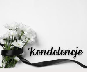 po lewej stronie białe kwiaty z czarną wstążką, nad wstążką napis Kondolencje