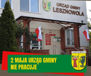 Budynek Urzędu Gminy. Na zielonym pasku napis 2 MAJA URZĄD GMINY NIE PRACUJE