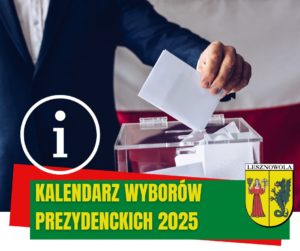 urna wyborcza. Na zielonym pasku napis KALENDARZ WYBORÓW PREZYDENCKICH 2025