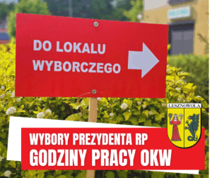 Na zdjęciu czerwona tabliczka ze strzałką i napisem: Do lokalu wyborczego. Poniżej na czerwony pasku napis: Wybory Prezydenta RP, GODZINY PRACY OKW