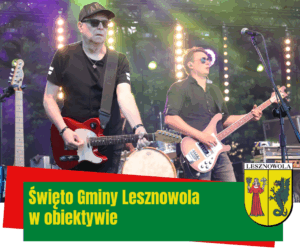 Na obrazku widać dwóch muzyków z gitarami a pod spodem napis Święto Gminy Lesznowola 2025