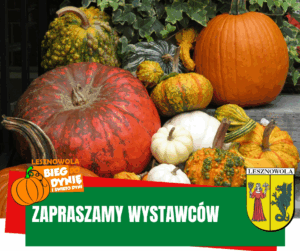 Na obrazku widać różne rodzaje dyni, a pod spodem jest napis zapraszamy wystawców