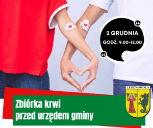 na obrazku widać dwie postacie trzymające się za dłonie i tworzące z nich kształt serca, z lewej strony obrazka na czarnym tle jest napisana data i godziny zbiórki 2 grudnia godz. 9.00 - 12.00, a pod spodem jest napis zbiórka krwi przed urzędem gminy