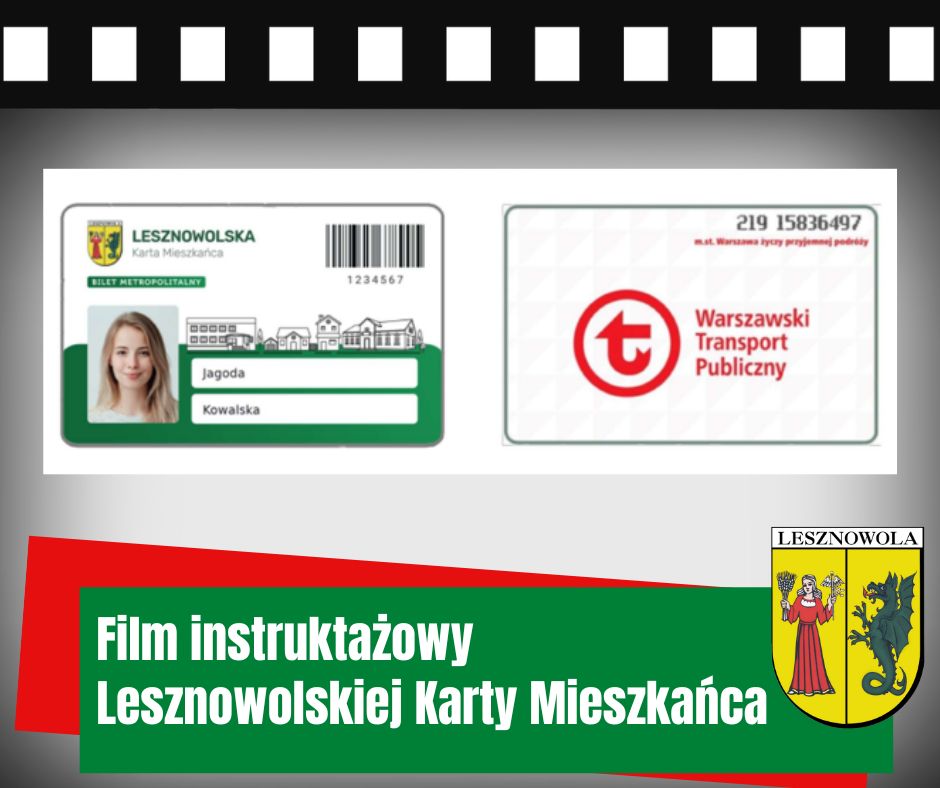 Film instruktażowy Lesznowolskiej Karty Mieszkańca
