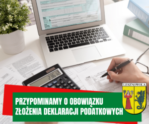 grafika informująca o obowiązku złożenia deklaracji podatkowej