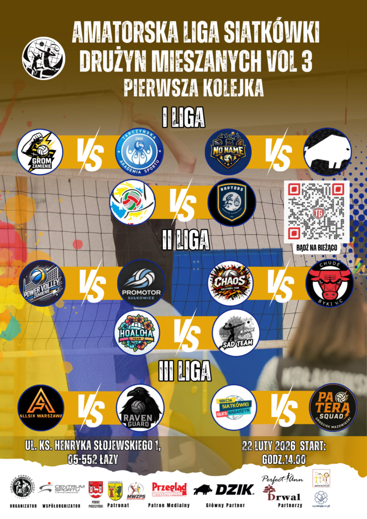 plakat reklamuje trzecią edycję amatorskiej ligi siatkówki w Lesznowoli