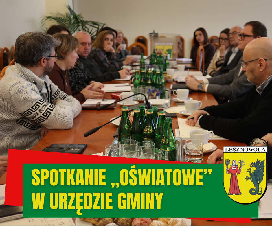 na zdjęciu widać uczestników spotkania oświatowego w urzędzie gminy lesznowola