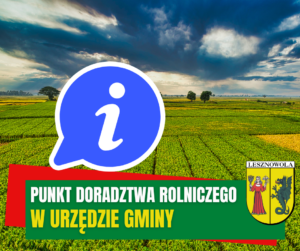 Pola uprawne i niebo, po lewej stronie na fotografii duży znak i - informacja - na niebieskim okręgu. Na zielonym pasku napis: PUNKT DORADZTWA ROLNICZEGO W URZĘDZIE GMINY. Po prawej herb Gminy Lesznowola.