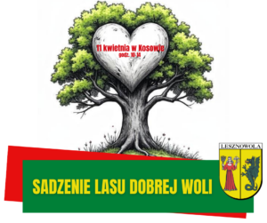 Drzewo z sercem. Na zielonym pasku napis: Sadzenie lasu Dobrej Woli