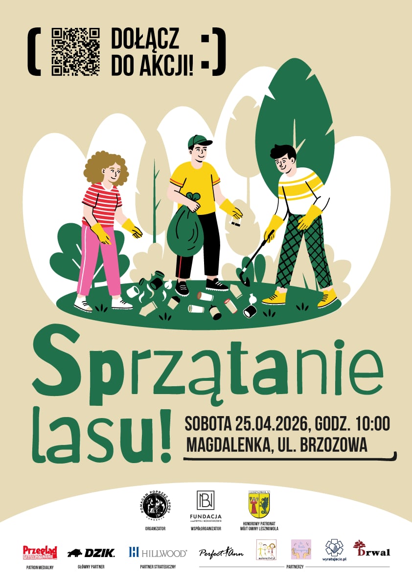 Plakat promujący sprzątanie lasu w Magdalence