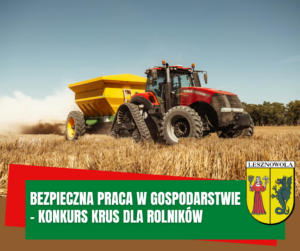 pole ze zbożem, traktor. Na zielonym pasku napis: Bezpieczna praca w gospodarstwie – konkurs KRUS dla rolników