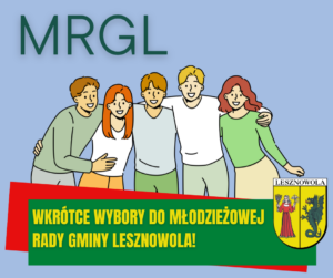 Na niebieskim tle grafika z grupka młodzieży u góry napis MGRL, na zielonym pasku napis Wkrótce wybvory do Młodzieżowej Rady Gminy Lesznowola